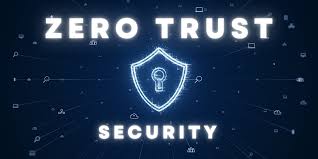 Zero Trust